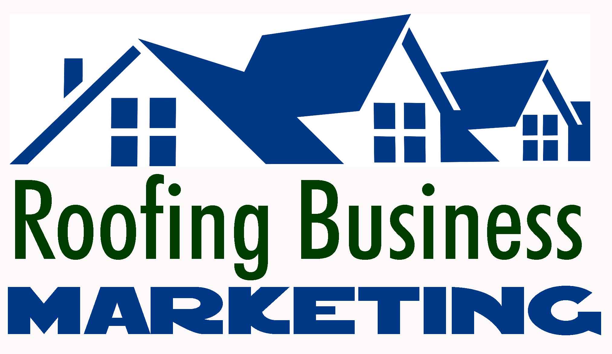 How To Market Your Roofing Business
