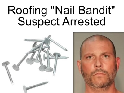 Dallas roofing nail bandit arrested