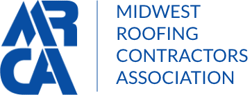 MRCA Midwest Roofing Contractors Association