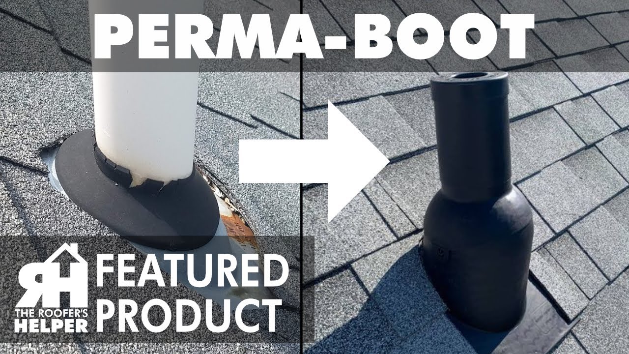 Perma-Boot: Featured Roofing Product