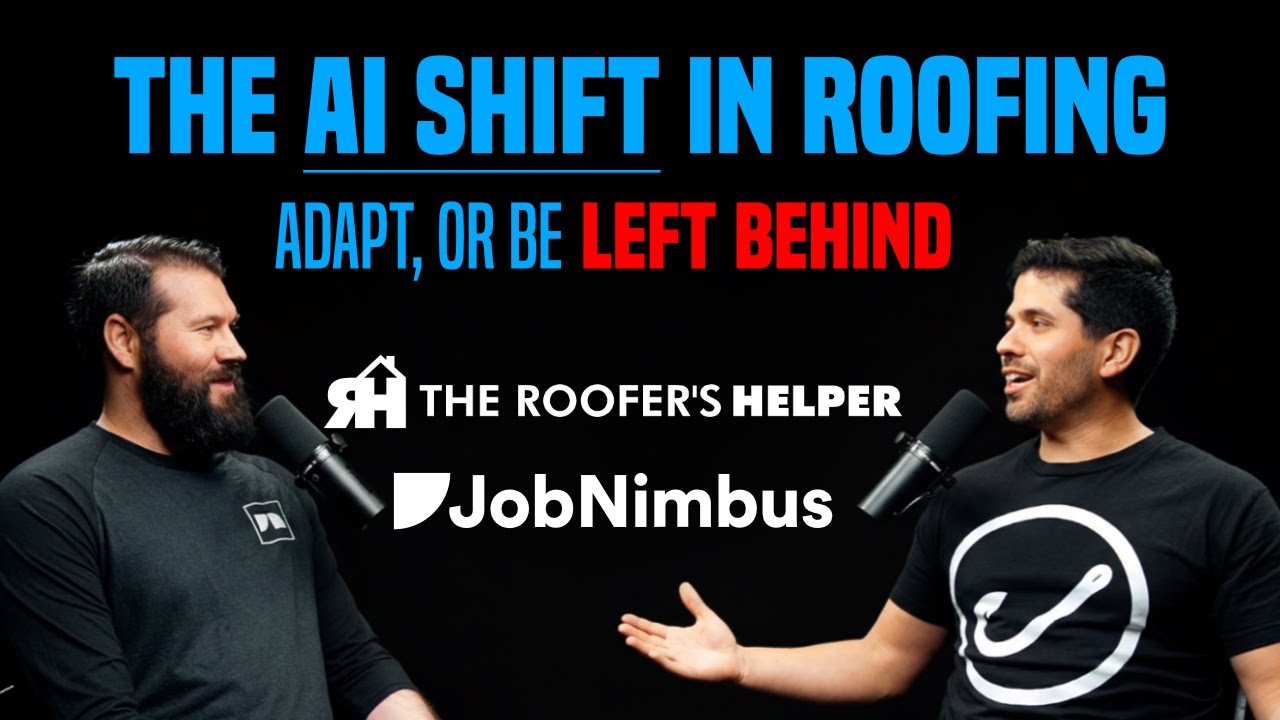 The AI Shift in Roofing: Adapt or Get Left Behind | Mitch from JobNimbus