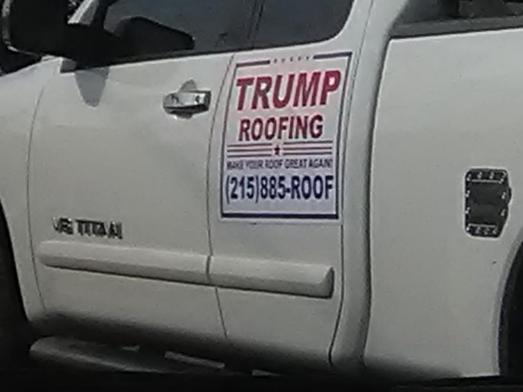 Trump Roofing – Make Your Roof Great Again trump roofing sign
