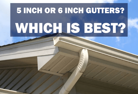 5 and 6 inch gutters